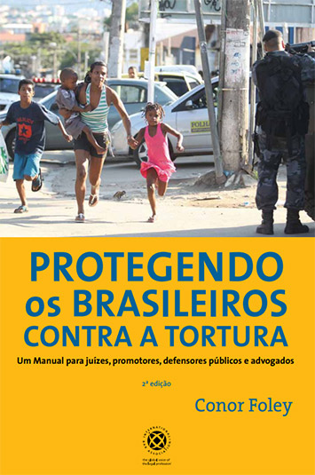 Protecting Brazilians from Torture