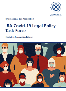 IBA Covid-19 Task Force report recommendations