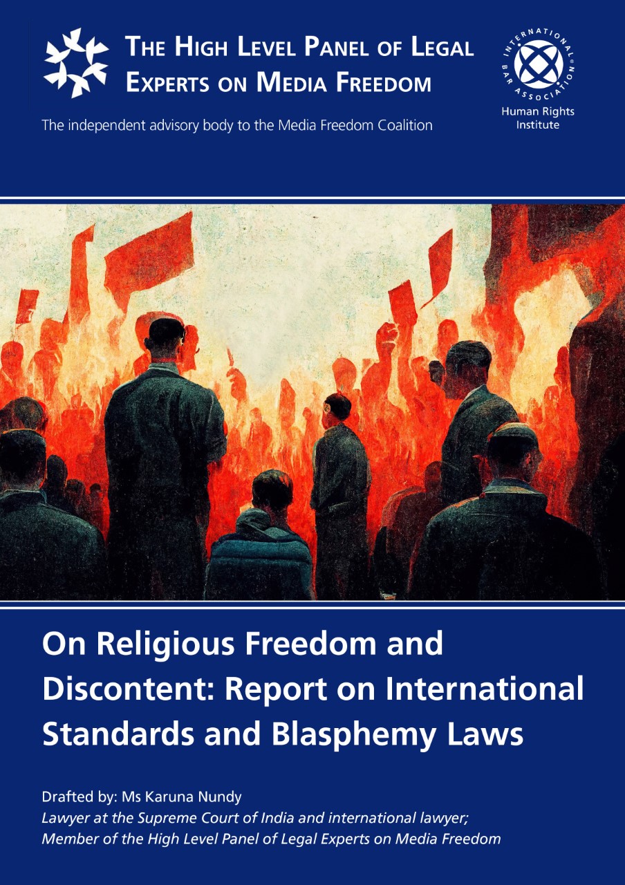 On Religious Freedom and Discontent: Report on International Standards and Blasphemy Laws